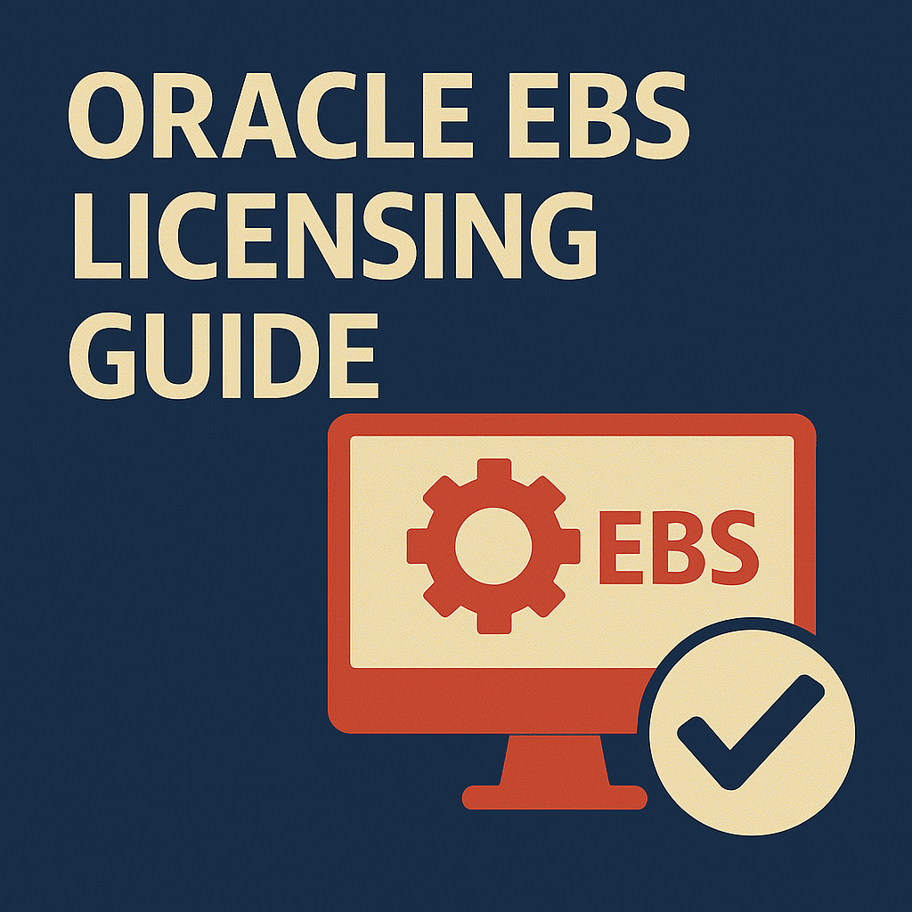 Oracle EBS Licensing Guide