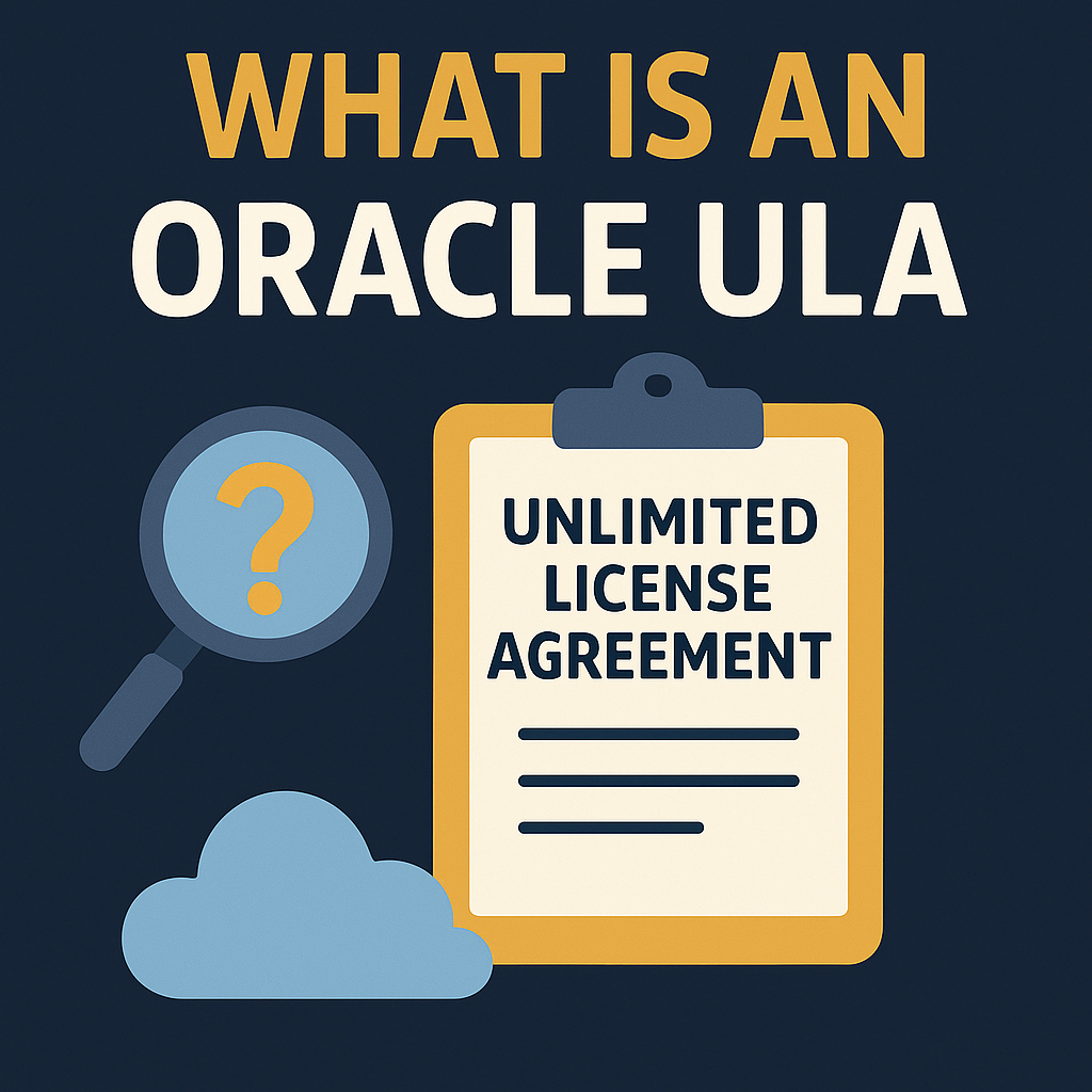 What is an Oracle ULA?