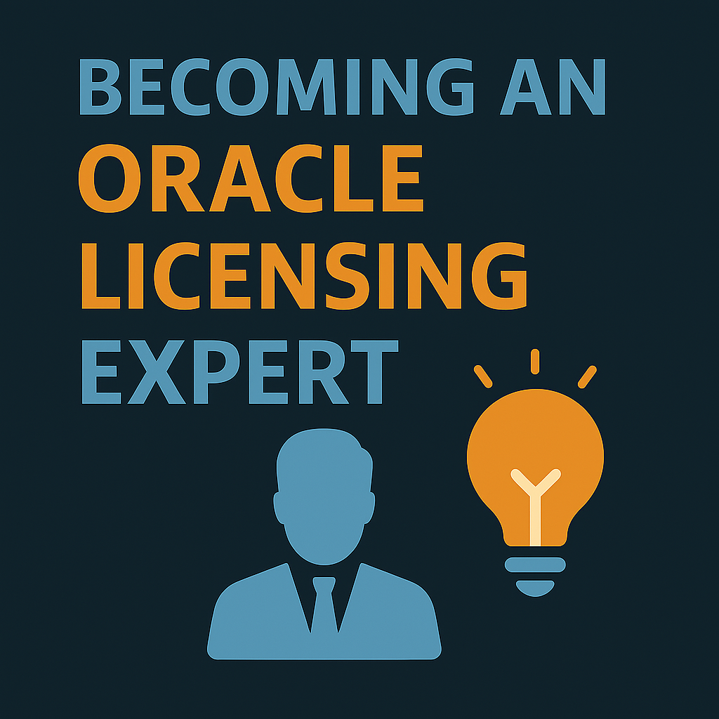 Becoming an Oracle Licensing Expert