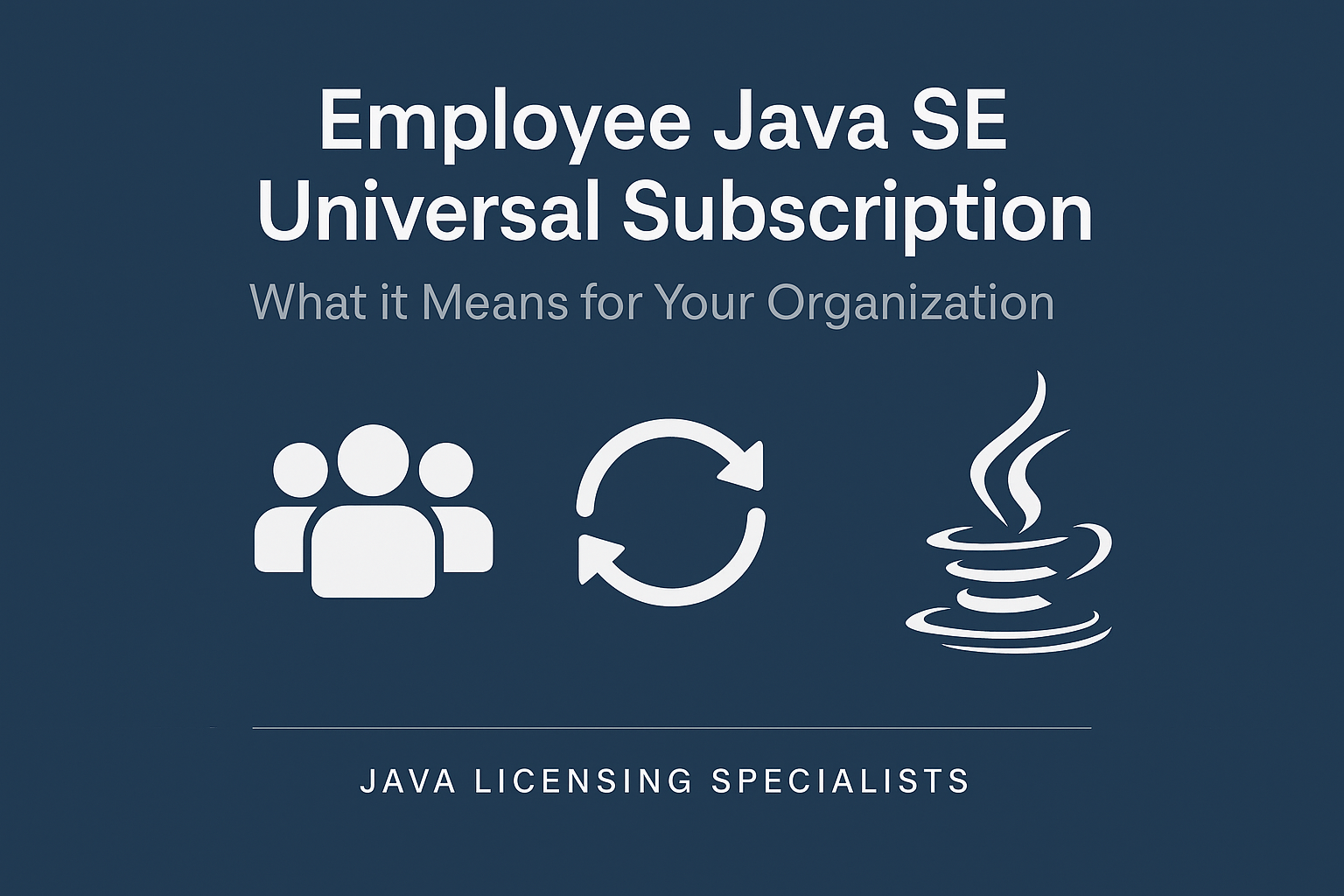 Employee Java SE Universal Subscription