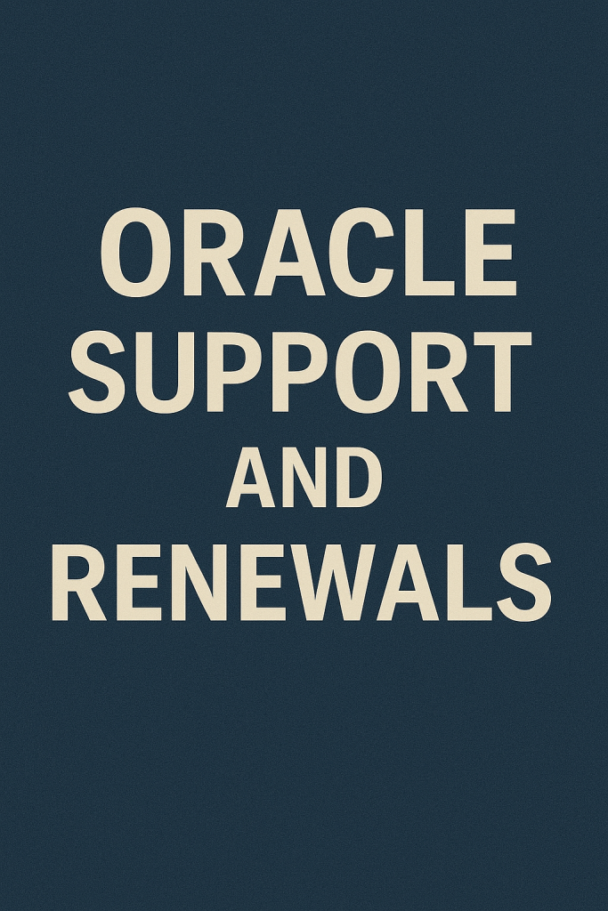 Oracle Support and Renewals