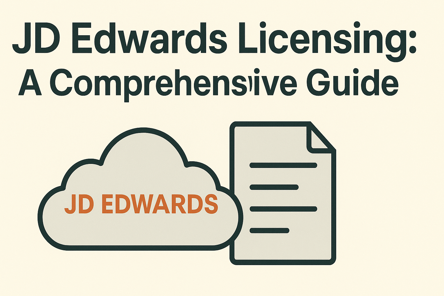 JD Edwards Licensing: A Comprehensive Guide