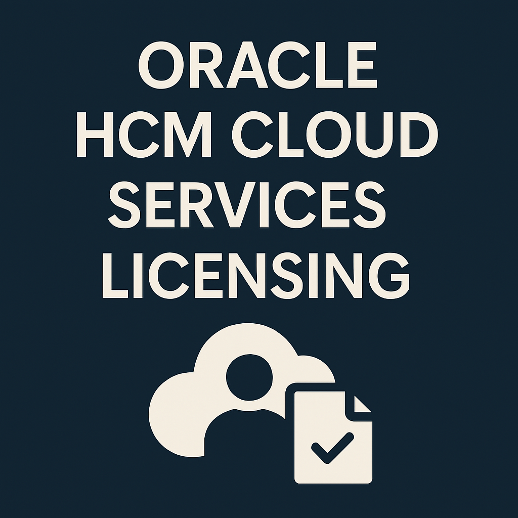 Oracle HCM Cloud Services licensing
