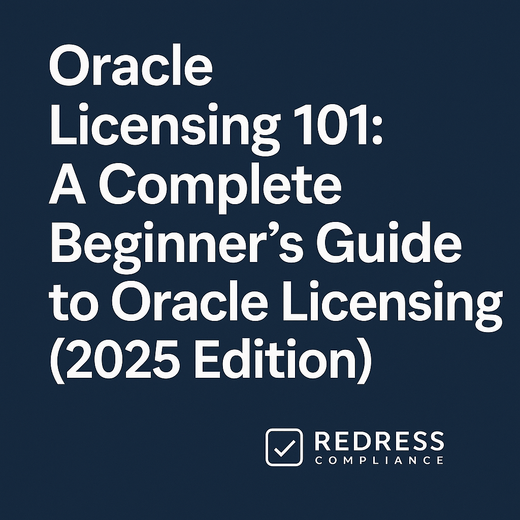 Oracle Licensing 101