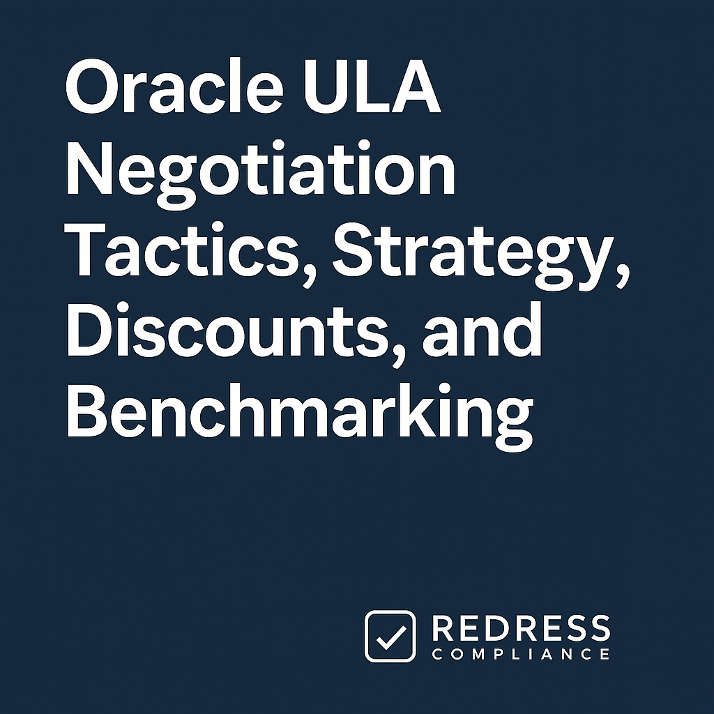 Oracle ULA Negotiation Tactics